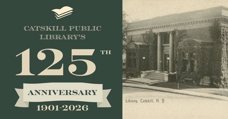 Catskill Public Library's 125th Anniversary