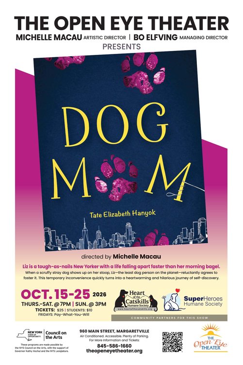 Dog Mom at The Open Eye Theater