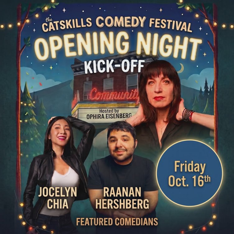 Catskills Comedy Festival - Opening Night Kick-off