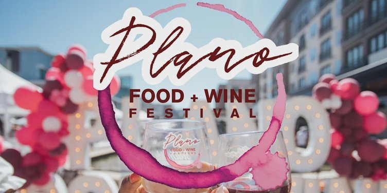 Legacy West - Plano Food & Wine Festival