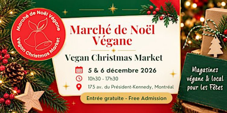 Marché de Noël Végane 2026 - Montreal Vegan Christmas Market