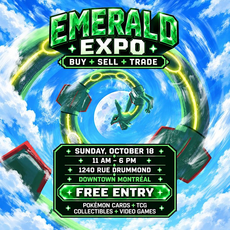 Emerald Expo Montréal - Buy Sell Trade - Pokémon Cards & Gaming