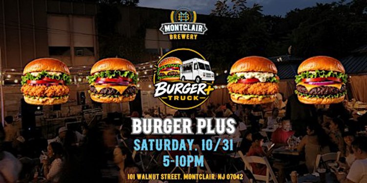 Burger Plus at Montclair Brewery