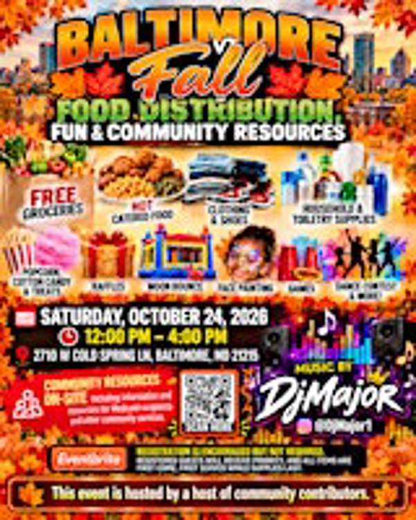 Baltimore Fall Food Distribution, Family Fun & Community Resources
