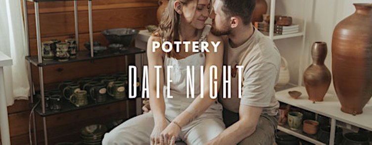 Pottery Date Night