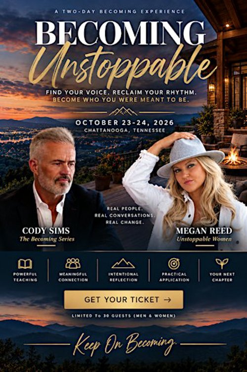 Becoming Unstoppable - A Becoming Experience