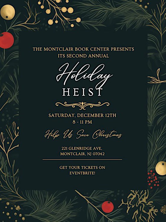 Montclair Book Center's Second Annual Holiday Heist