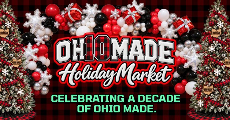 10th Annual Ohio Made Holiday Market | Columbus' Biggest Handmade Shopping Party