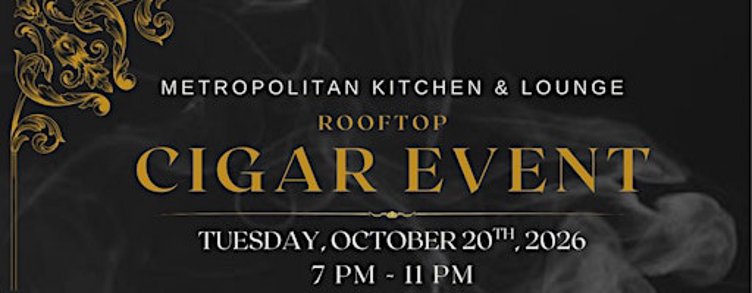 Metropolitan Cigar & Whiskey Night