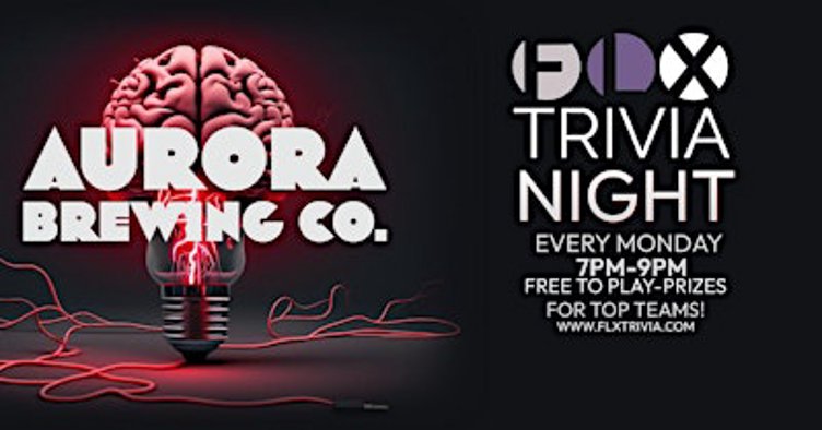 FLX Trivia Night at Aurora Brewing Co ROC