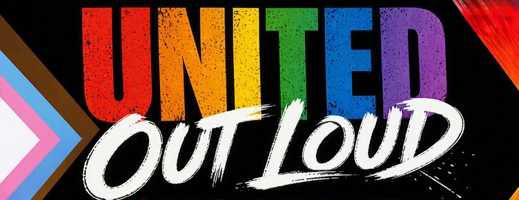 UNITED OUT LOUD