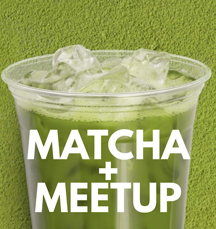 Matcha + Meetup: Rochester (Giving Back Edition)