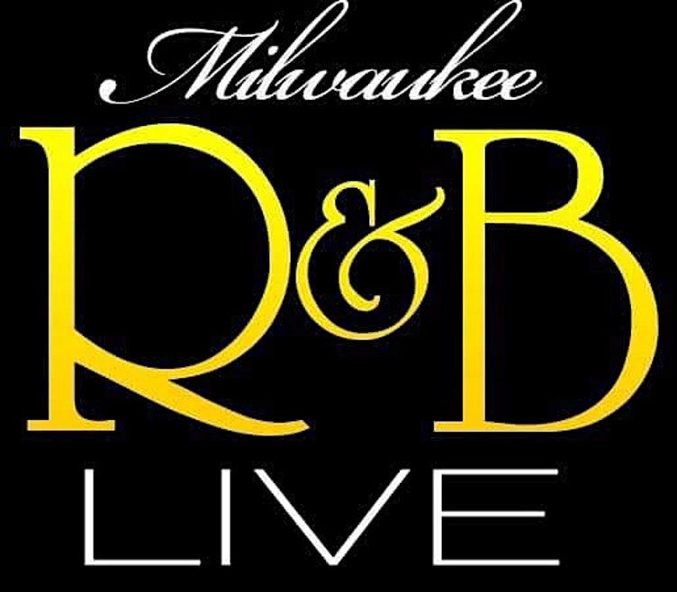 R&B LIVE MKE - 17 Year Anniversary Show!