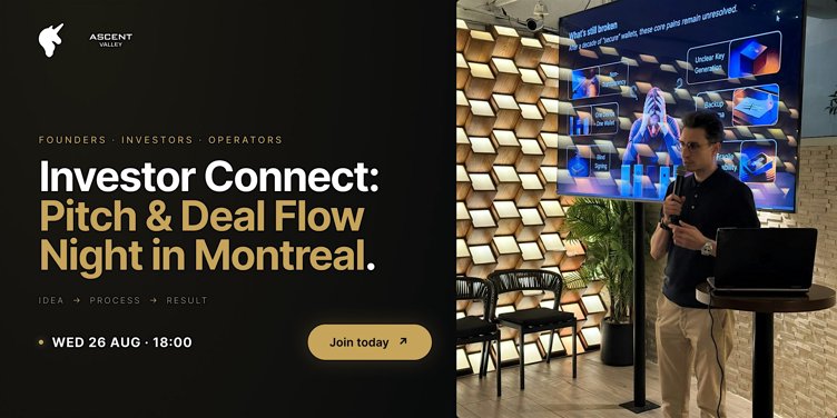 Investor Connect: Pitch & Deal Flow Night | Montreal