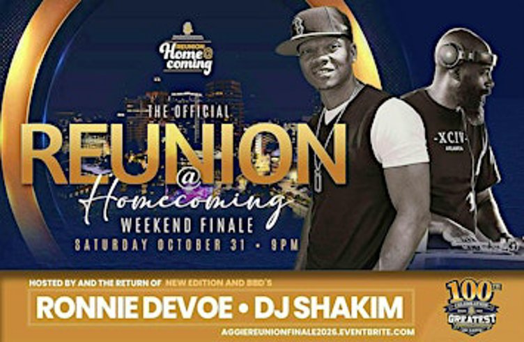 The Official Aggie Reunion @ Homecoming Weekend Finale "The Encore"
