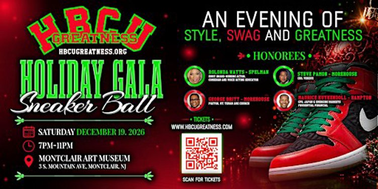 HBCU Greatness Holiday Gala Sneaker Ball 2026