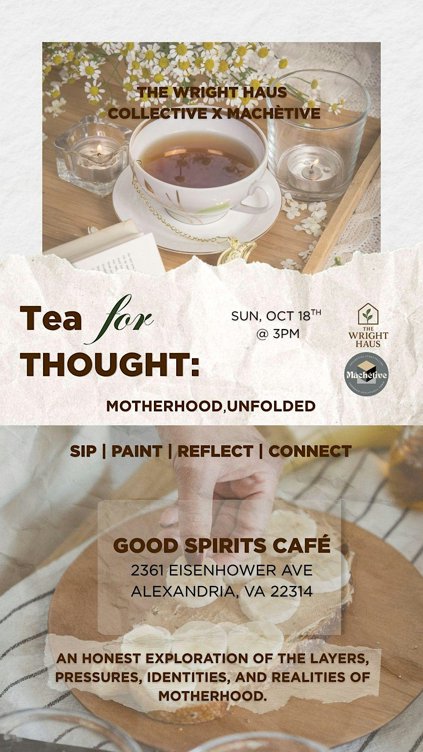 Tea for Thought: Motherhood, Unfolded