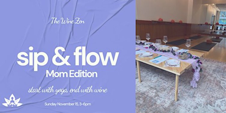 Sip & Flow: Mom Edition