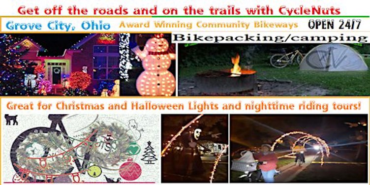 Grove City Bikeways - Free SOL - Holiday Lights, Bike-camping & LOL Options