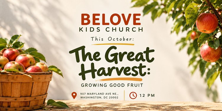 The Great Harvest: Growing Good Fruit | BeLove Kids Church