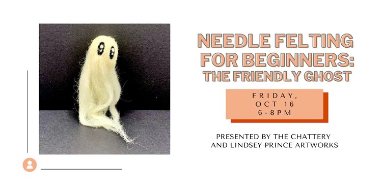 Needle Felting for Beginners: The Friendly Ghost