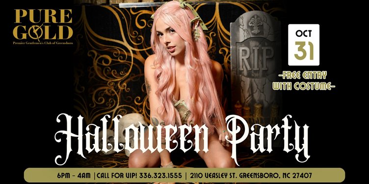 Halloween Party @ Pure Gold! Saturday Oct. 31st