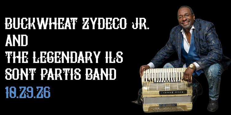 Buckwheat Zydeco Jr. & The Ils Sont Partis Band