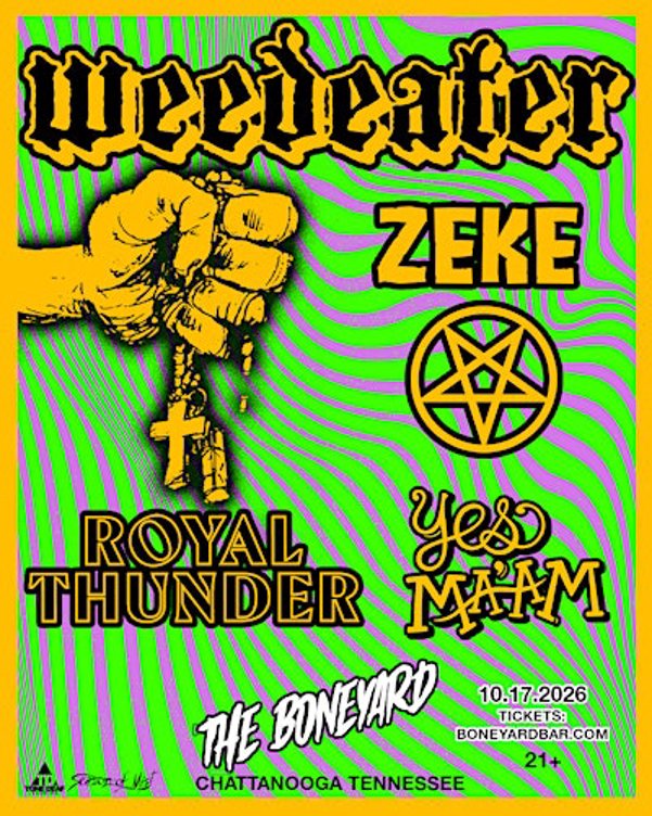 WEEDEATER + ZEKE LIVE AT THE BONEYARD 10.17.26