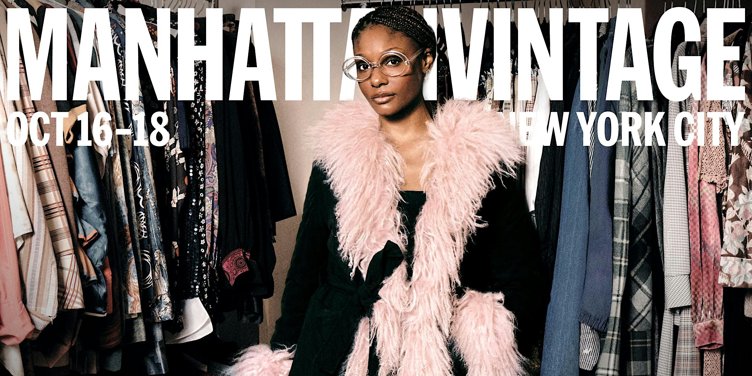Manhattan Vintage | Fall 2026 Show | October 16 - 18