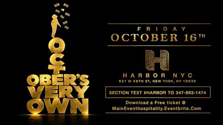 OCTOBERS VERY OWN AT HARBOR NYC
