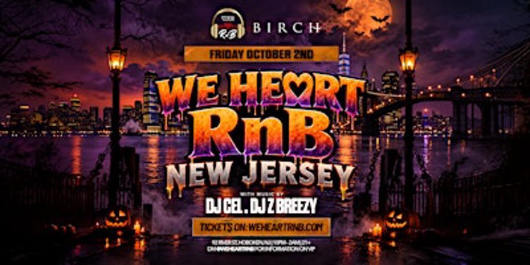 We Heart RnB New Jersey (Spooky Szn Edition)