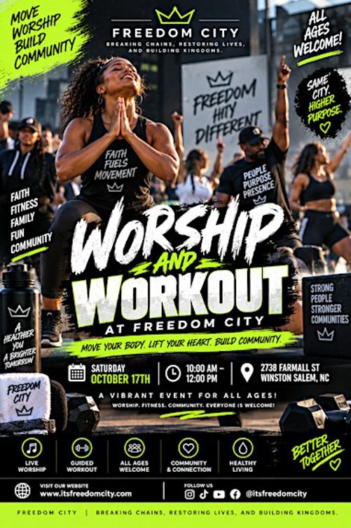 FREEDOM CITY PRESENTS : Worship & Workout