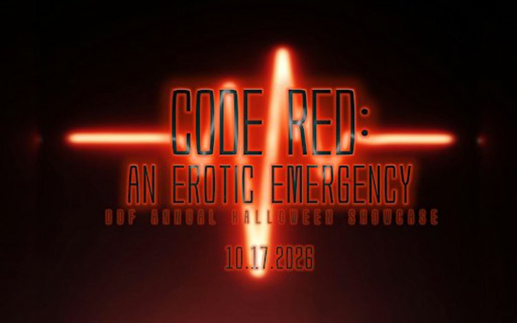 DDF 11th Halloween Showcase: Code Red- An Erotic Emergency