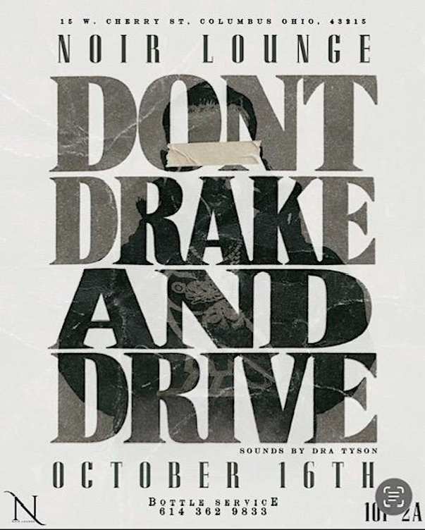 Don't Drake And Drive