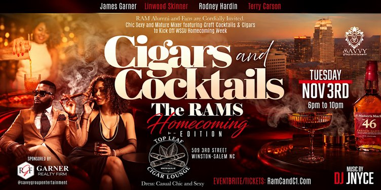 CIGARS AND COCKTAILS THE RAMS HOMECOMING EDITION