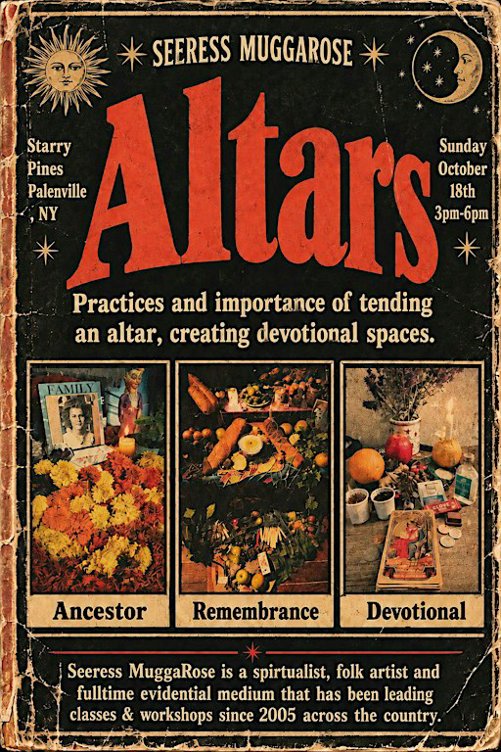 Altars- building & tending w/Seeress MuggaRose