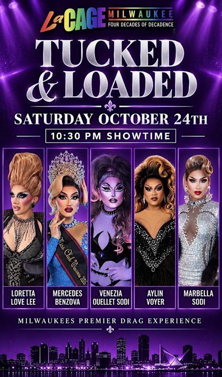 TUCKED & LOADED DRAG SHOW