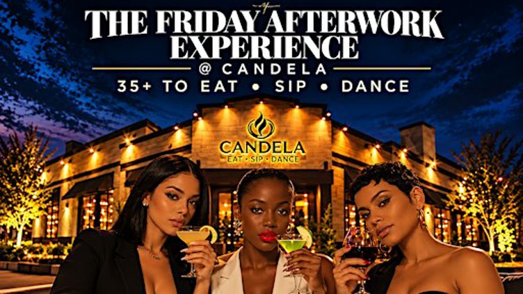 Eat. Sip. Dance The After Work Candela Experience