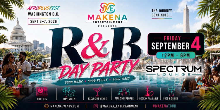 MAKENA R&B - Day Party - DC