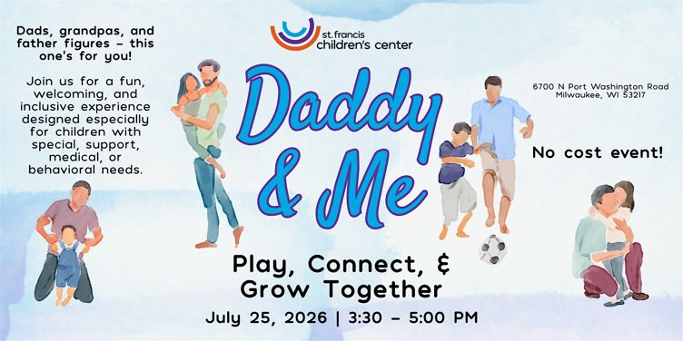 Daddy & Me: Play, Connect, and Grow Together