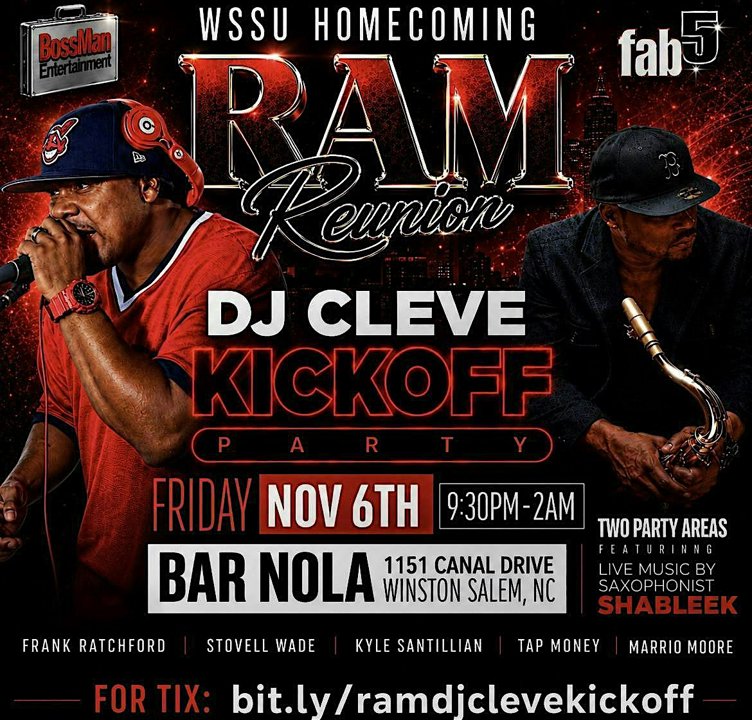WSSU HOMECOMING 2026 - 2nd ANNUAL RAM REUNION - DJ CLEVE KICKOFF PARTY