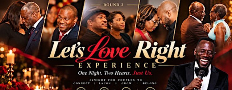 Let’s Love Right Experience: A Couples Night of Love, Fun & Connection