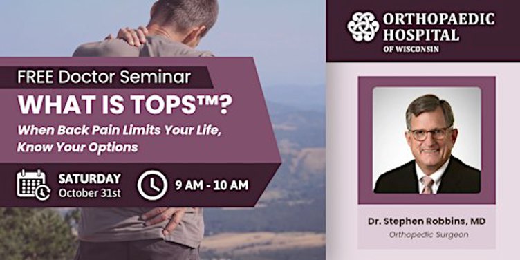 What is TOPS™? When Back Pain Limits Your Life, Know Your Options