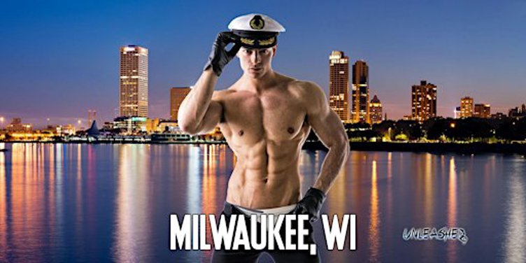 Male Strippers UNLEASHED Male Revue Milwaukee, WI 8-10 PM