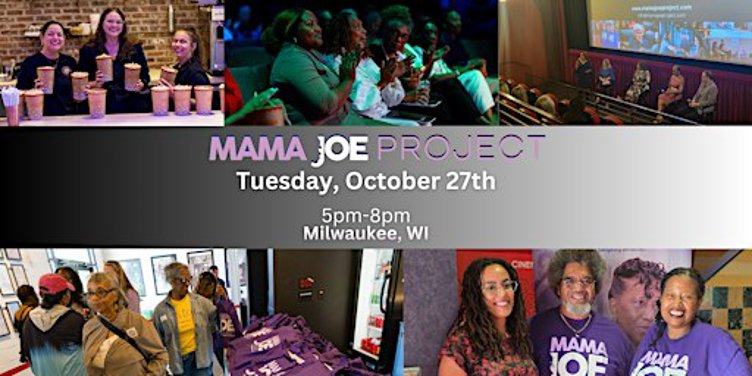 My Mama Joe Film Screening-Milwaukee