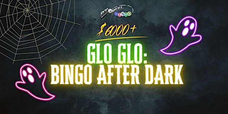 Glo Glo: Bingo After Dark
