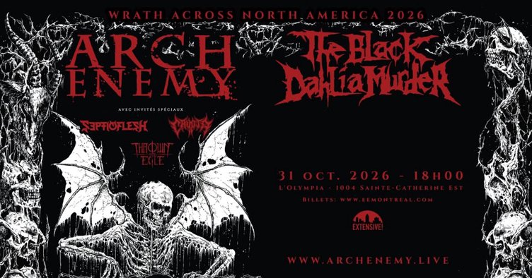 Arch Enemy + The Black Dahlia Murder + Septicflesh + Crypta + Thrown Into Exile | Montréal