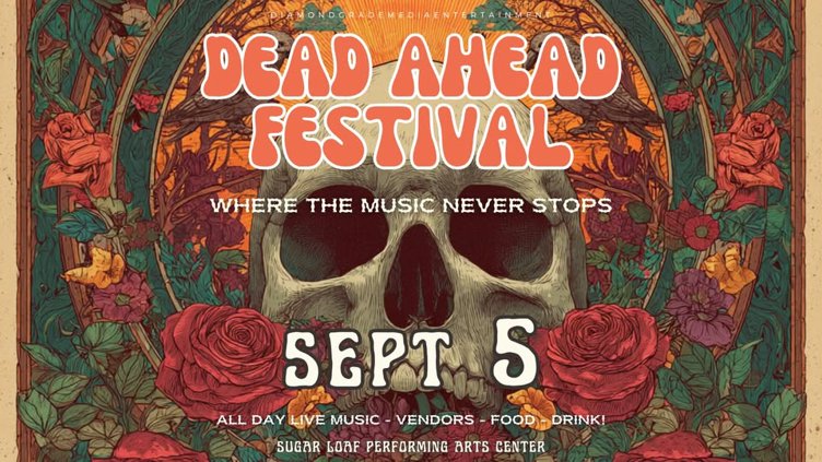 Dead Ahead Festival: Where The Music Never Stops