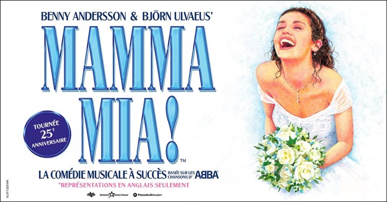 Mamma Mia! | Place des Arts