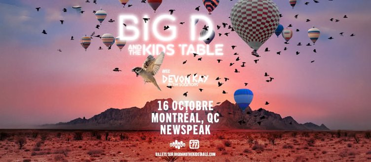 Big D and The Kids Table + Devon Kay & The Solutions | Newspeak | Montréal